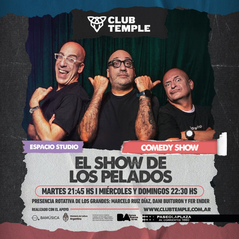 EL SHOW DE LOS PELADOS - STAND UP SHOW!