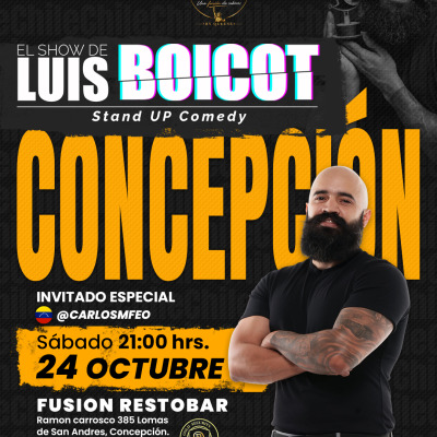 El Show de Luis Boicot en Concepción