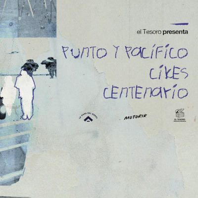 El Tesoro presenta: Punto y Pacífico, Cikes y Centenario