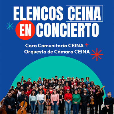Elencos CEINA en Concierto