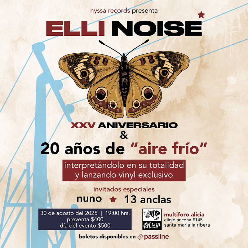 Elli Noise XXV Aniversario y 20 años del álbum Aire frío
