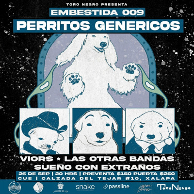 ¡EMBESTIDA 009: Perritos Genéricos en Xalapa!