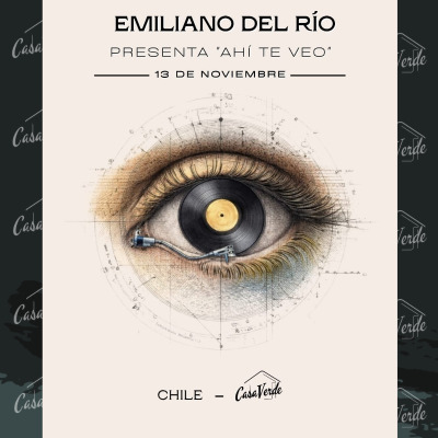 EMILIANO DEL RÍO - Lanzamiento de AHÍ TE VEO | CasaVerde