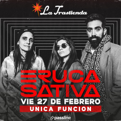 Eruca Sativa en vivo en La Trastienda