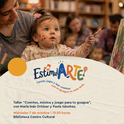 Afiche de ESTIMULARTE. Cuentos, música y juego para tu guagua