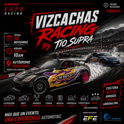 EXPO VIZCACHAS RACING by TIO SUPRA
