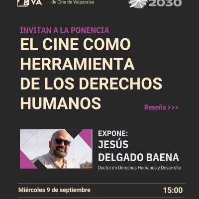 FARO SICVA Ponencia: Cine y Derechos Humanos - Jesús Delgado