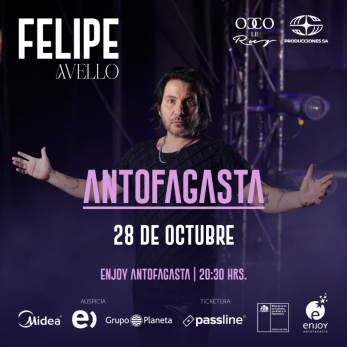 Felipe Avello en Antofagasta - Casino Enjoy +16 años