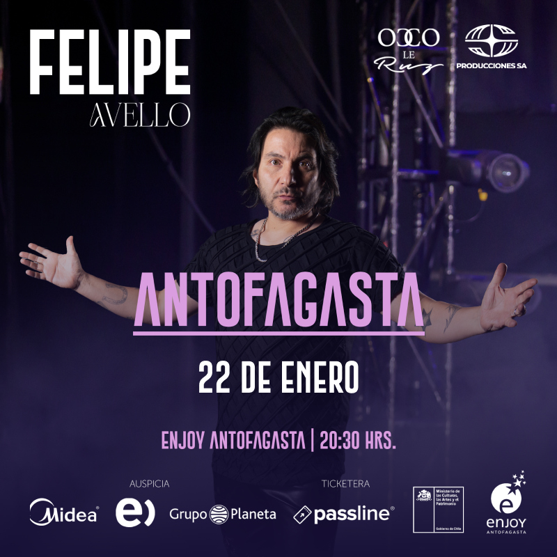 Felipe Avello en Antofagasta - Casino Enjoy +16 años