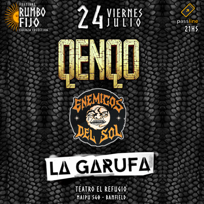 Festival Rumbo Fijo: Qenqo, Enemigos del Sol y La Garufa