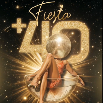 FIESTA + 40 SABADO 20 JUNIO