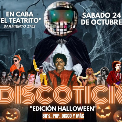Fiesta 80s Halloween Buenos Aires Discotick