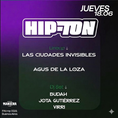 FIESTA HIP-TON VOL. 60 18/06 MAKENA CANTINA CLUB