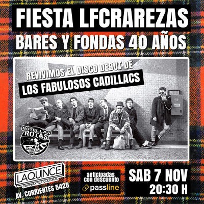Fiesta LFCRarezas - Los Fabulosos Cadillacs