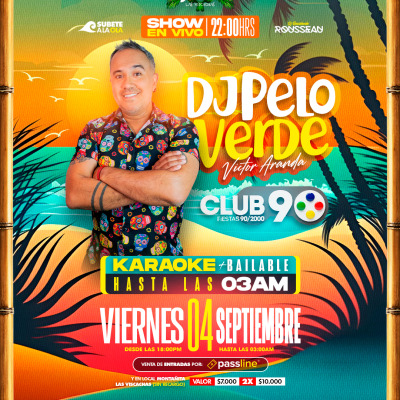 Fiesta Montañita de los 90s&2000 con DJ Pelo Verde