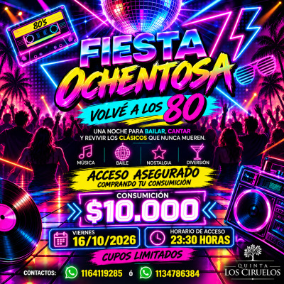 Fiesta Ochentosa Quinta Los Ciruelos