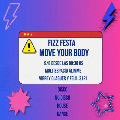 FIZZ FESTA--MOVE YOUR BODY