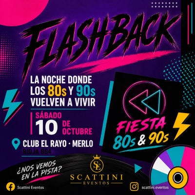FLASHBACK- la noche donde los 80s y 90s vuelven a vivir