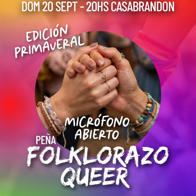 FOLKLORAZO QUEER EDICIÓN PRIMAVERAL 🌻🌼
