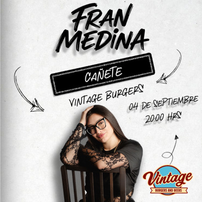 Fran Medina En Cañete, Vintage Burgers & Beers