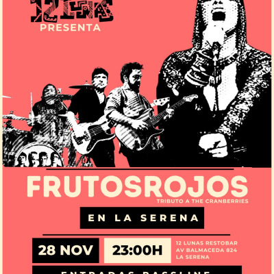 Frutos Rojos en 12 Lunas-La Serena