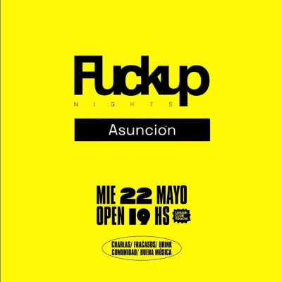 Fuckup Nights Asunción I