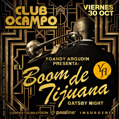 Gatsby Night con el Boom de Tijuana en Club Ocampo