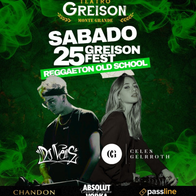 Greison fest, reggaeton old school