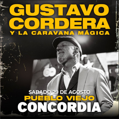 GUSTAVO CORDERA EN CONCORDIA (ER)