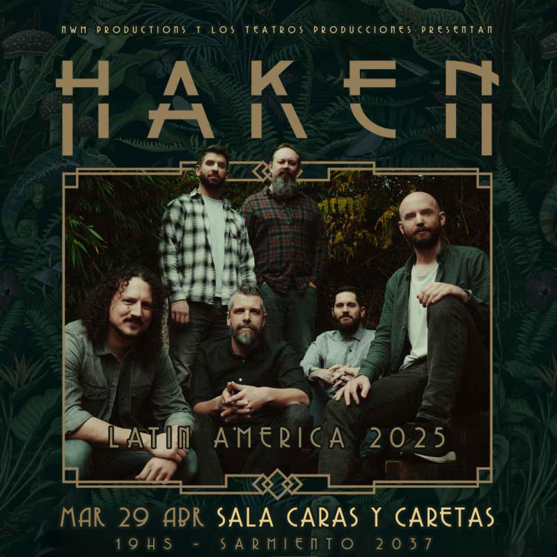 HAKEN - Latin America 2025 - 29 de Abril