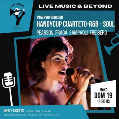 HandyCup Cuarteto- R&B - Soul- Jazz Voyeur Club