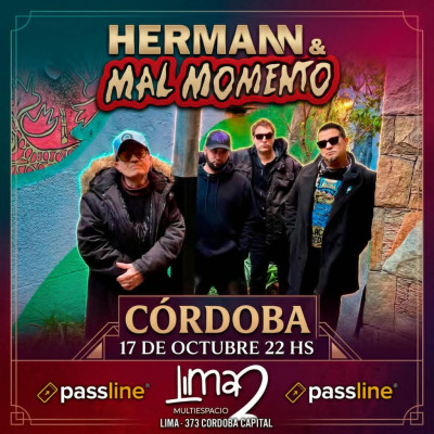 Hermann y Mal momento en Lima2  Cordoba,junto a Bastardos,Didascalias de Elisa y Blunt