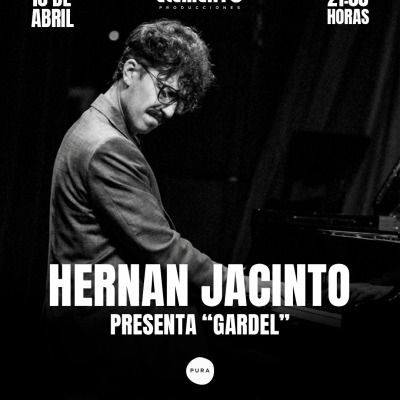 Hernan Jacinto presenta “Gardel”