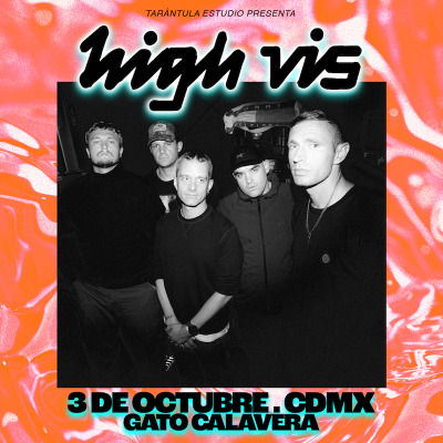 HIGH VIS - CDMX