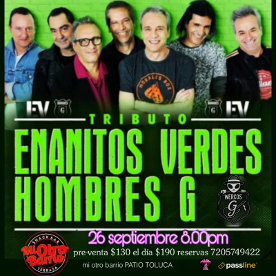Homenaje a hombres G y enanitos verdes