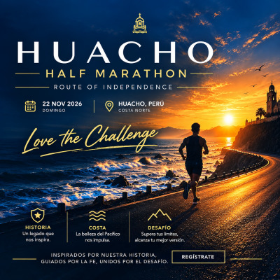 Huacho Half Marathon 2026 – Ruta de la Independencia