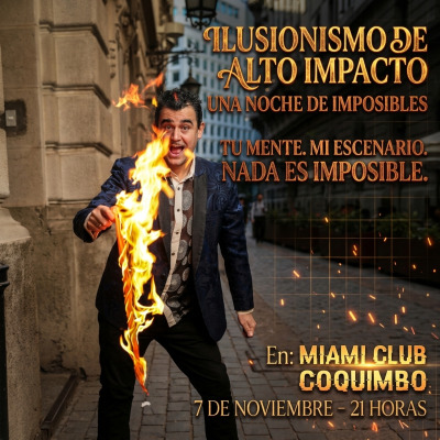 ILUSIONISMO DE ALTO IMPACTO