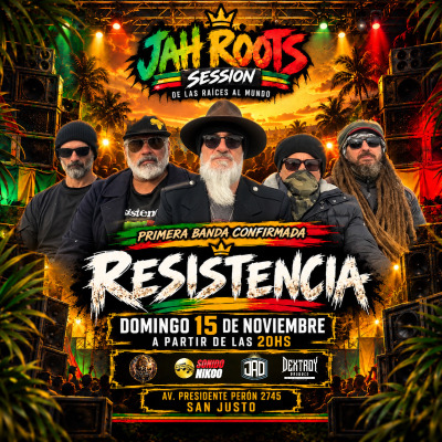 JAH ROOTS SESSION - RESISTENCIA