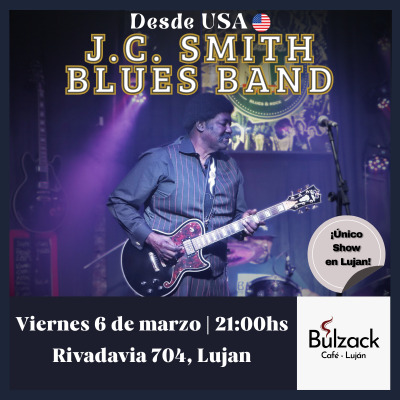 J.C. Smith Blues Band - en Bulzack - Luján