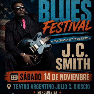 J.C SMITH en el Mercedes Blues Festival