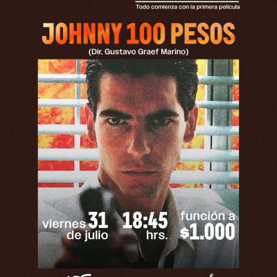 Johnny 100 pesos / Ciclo Ópera Prima / Centro Arte Alameda