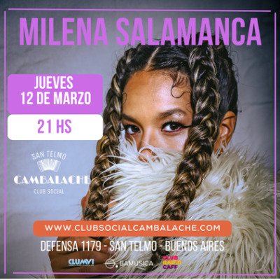 JUEVES 12 DE MARZO - MILENA SALAMANCA - ESPECIAL DIA DE LA MUJER