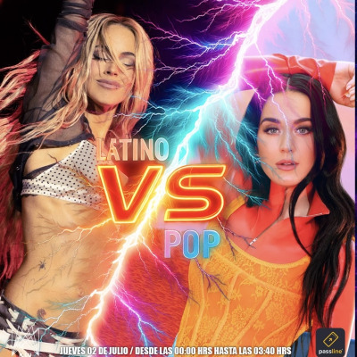 JUEVES LATINO VS POP 🌈 2 Jul