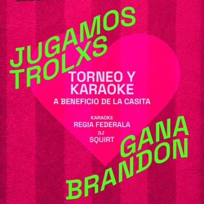 KARAOKE, TORNEO Y DESPELOTE A BENEFICIO DE @casabrandon