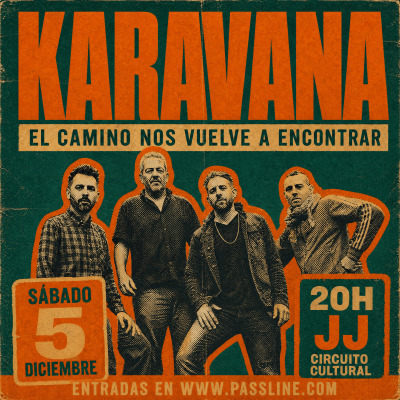 Karavana - El camino nos vuelve a encontrar