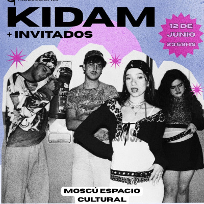 KIDAM + Invitados en Moscú Espacio Cultural