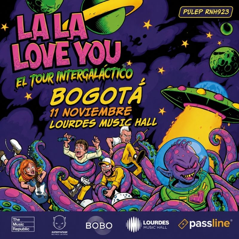 LA LA LOVE YOU BOGOTA