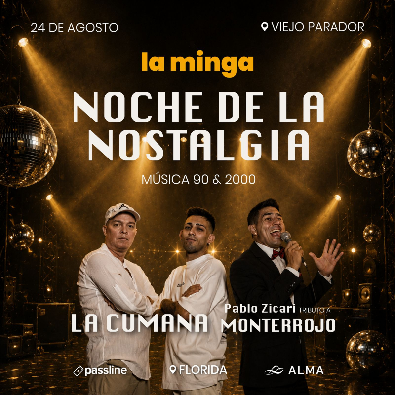 LA MINGA - LA NOCHE DE LA NOSTALGIA 🪩