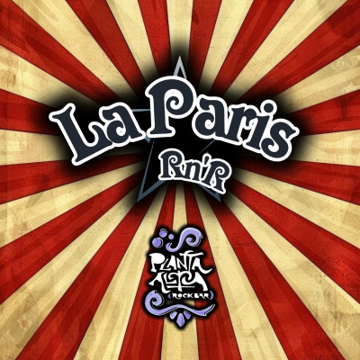 La Paris Rn\Roll Show en Vivo en Planta Alta