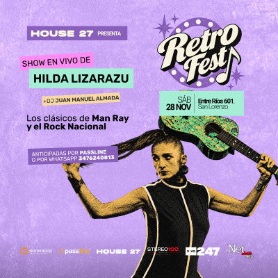 La RETRO FEST 80/90/2000 (con HILDA LIZARAZU)
